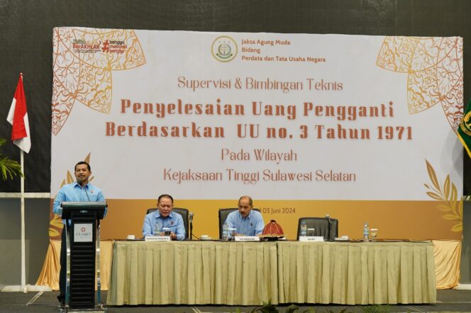 
 Harapan Agus Salim Kejati Sulsel Hadiri Supervisi Dan Bimtek Penyelesaian Uang Pengganti, Berdasarkan UU NO. 3 Tahun 1971